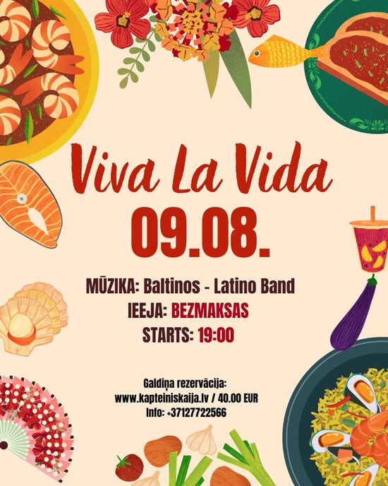 Galdiņa rezervācija "VIVA LA VIDA" 09.08.